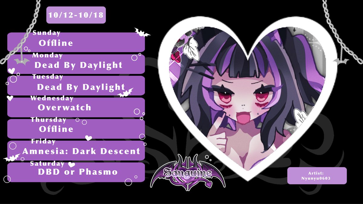 sanguinariux's tweet image. This week’s schedule!!

I plan on focusing on DBD this week and a little variety sprinkled in. Hope you all enjoy &amp;lt;3

🎨 @/nyunyu0603