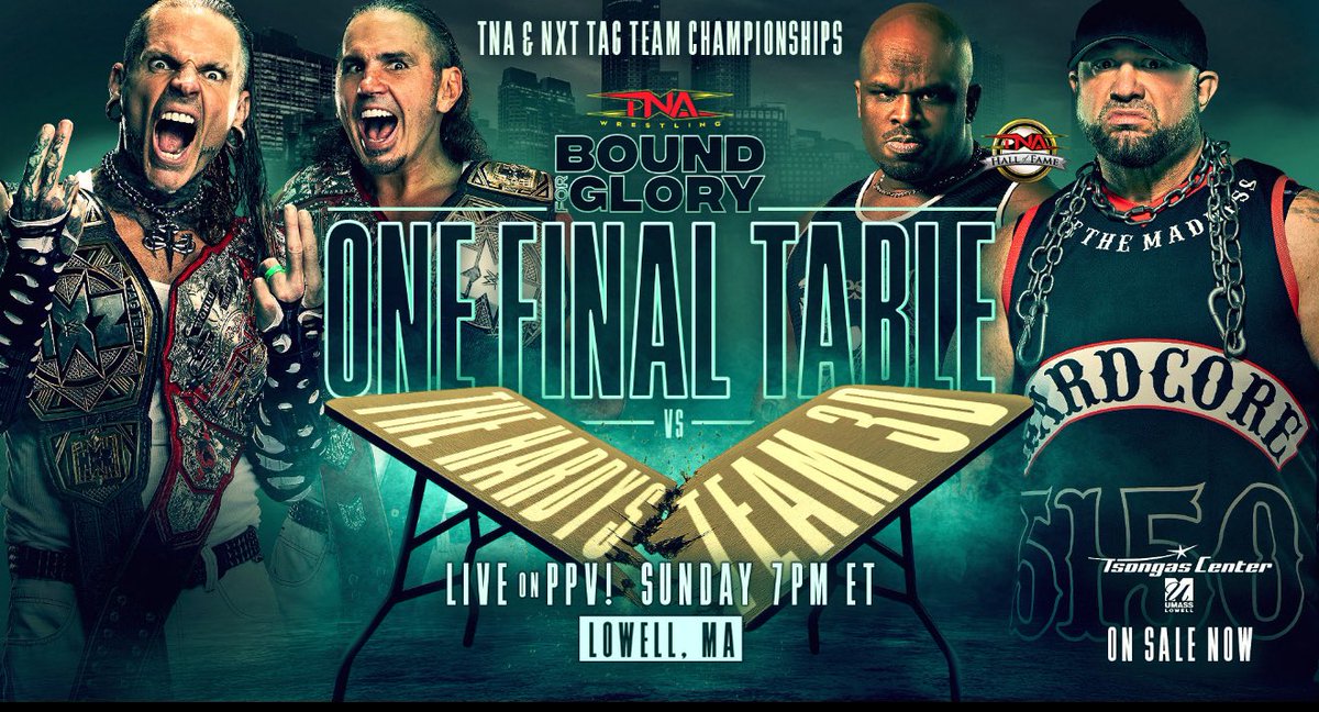 B_Walsh44's tweet photo. One Final Table.
@bullyray5150 @TestifyDVon @MATTHARDYBRAND @JEFFHARDYBRAND @ThisIsTNA 
#TNABoundForGlory https://t.co/tKhThfw6oW