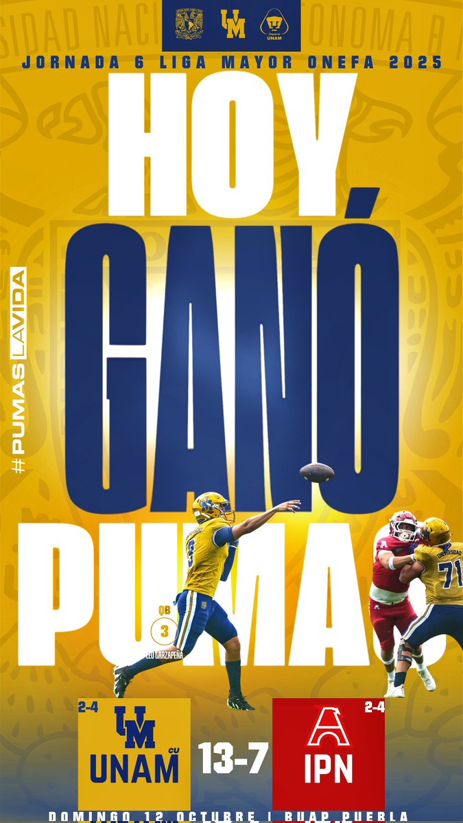 GANÓ PUMAS DE UNIVERSIDAD 🐾 

Liga Mayor Onefa 2025

<a href="/PumasCU_fba/">Pumas CU FBA</a> 

UNAM CU 13 – 7 A. BLANCAS IPN  <a href="/AguilasIPN/">Águilas Blancas IPN</a>

¡Están de regreso!

En los últimos 2 minutos, la defensa universitaria se plantó con autoridad y detuvo a la ofensiva del Poli dentro de la yarda 10, en primero y gol.