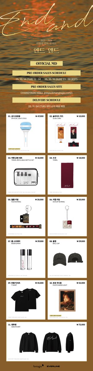 EVERLINESHOP's tweet image. 💙 2025-2026 이창섭 단독 콘서트〈EndAnd〉
OFFICIAL MD ONLINE SALES NOTICE💙

📅 25.10.14 (TUE) 12:00 - 25.10.19 (SUN) 23:59 (KST)
🔗 changtagio.com

✔️공식 응원봉은 1인당 최대 2개까지 구매 가능합니다.

#이창섭 #LEECHANGSUB 
#EndAnd #엔드앤드
#에버라인 #EVERLINE