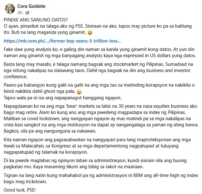 May bwelta ulit si CORA GUIDOTE laban sa kanyang mga detractors na pumiyok matapos niyang ilabas ang analysis tungkol sa pagsadsad ng Philippine stockmarket: 

"PINEKE ANG SARILING DATOS?

"O ayan, pinasikat na talaga ako ng PSE. Siniraan na ako, tapos may picture ko pa sa