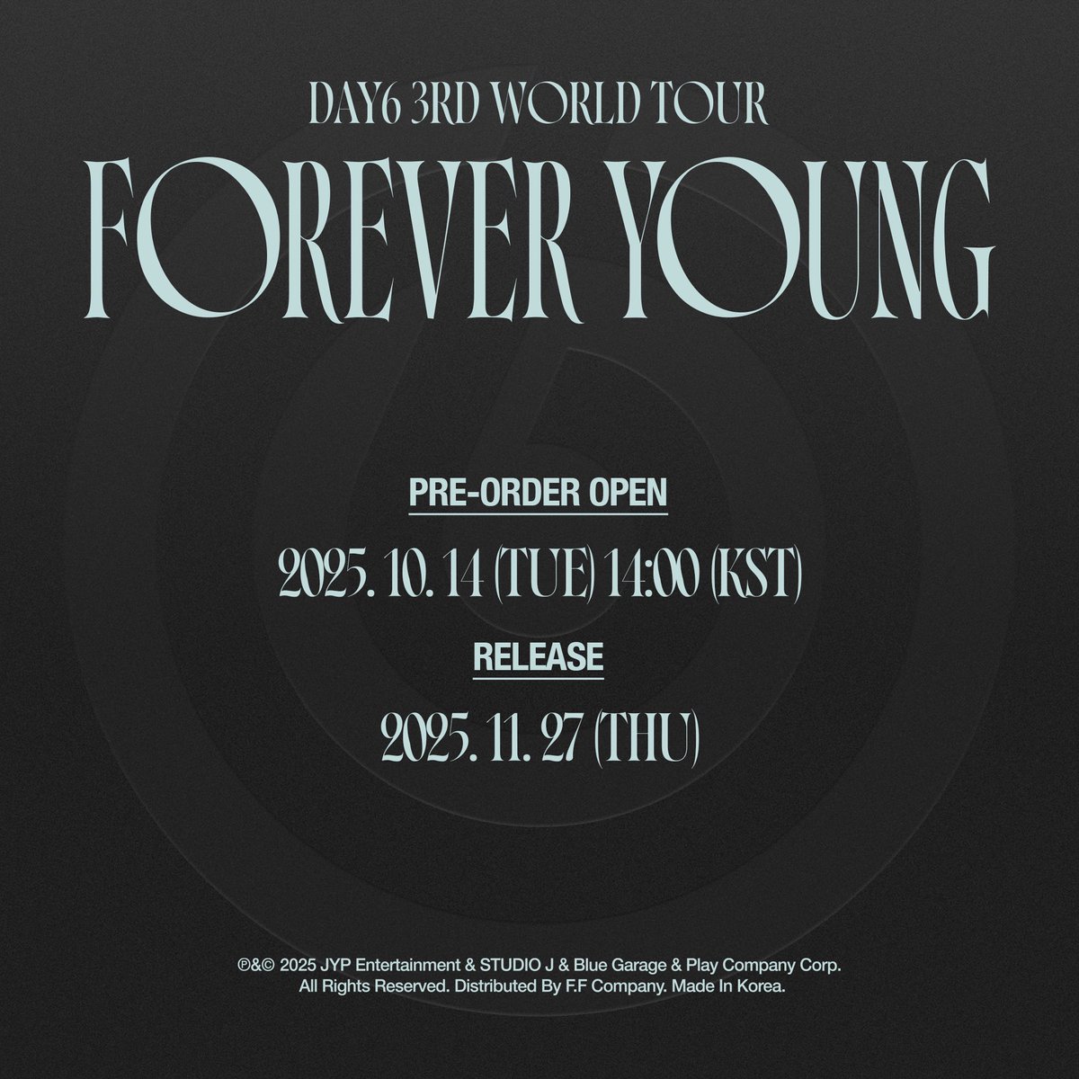 DAY6 (@day6official) on Twitter photo DAY6(๋ฐ์ด์์ค)
3RD WORLD TOUR <FOREVER YOUNG> in INCHEON & FINALE in SEOUL
Blu-ray SALES NOTICE
10๋
์ ์ฒญ์ถ์ ๋น๋ธ ๋ฌด๋,
My Day์ ํจ๊ปํ ๊ฐ๋์ ์ธ ๊ทธ ๋ โซโข*ยจ*
Blu-ray๋ก ์์ํ ์์ฅํ์ธ์ ๐น๐ฉต
๐PRE-ORDER
2025.10.14 TUE 14:00 PM (KST)
๐RELEASE
2025.11.27 THU
#DAY6 DAY6(๋ฐ์ด์์ค)
3RD WORLD TOUR <FOREVER YOUNG> in INCHEON & FINALE in SEOUL
Blu-ray SALES NOTICE
10๋
์ ์ฒญ์ถ์ ๋น๋ธ ๋ฌด๋,
My Day์ ํจ๊ปํ ๊ฐ๋์ ์ธ ๊ทธ ๋ โซโข*ยจ*
Blu-ray๋ก ์์ํ ์์ฅํ์ธ์ ๐น๐ฉต
๐PRE-ORDER
2025.10.14 TUE 14:00 PM (KST)
๐RELEASE
2025.11.27 THU
#DAY6