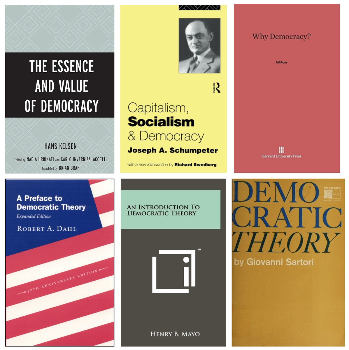 Democratic Theory

These books, published btw 1929 &amp; 1962, laid the foundations for democratic theory. They contributed enduring ideas

There is a later version of Sartori's book, The Theory of Democracy Revisited. For Dahl, his later Democracy and Its Critics is a must-read text