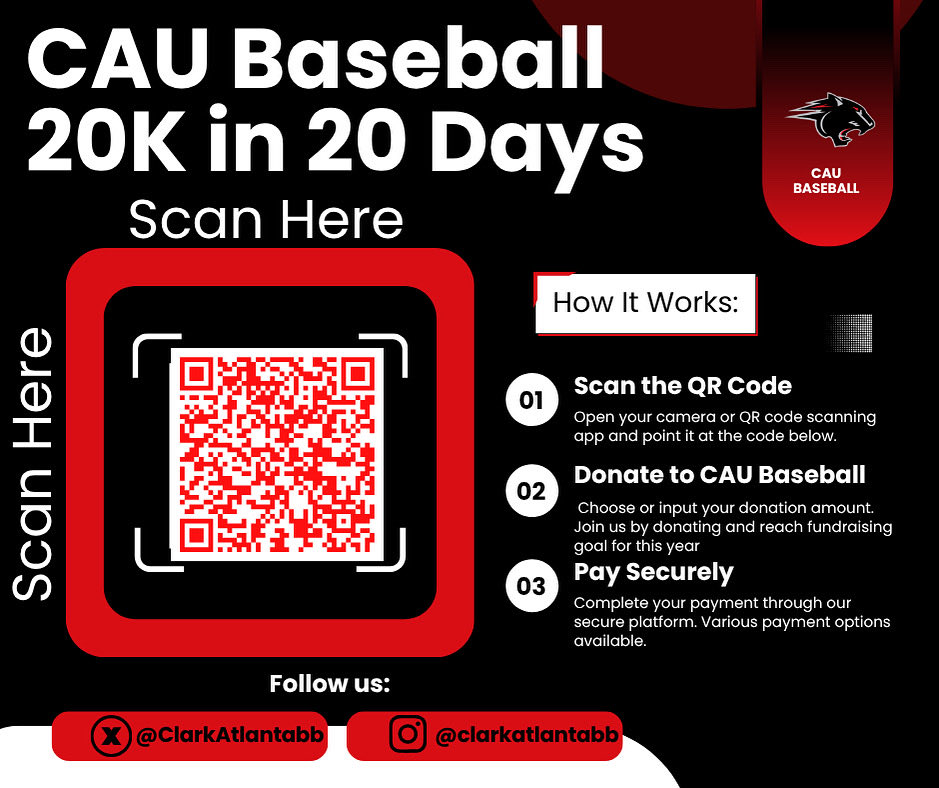 Make HIStory with CAU Baseball! ⚾️

Join us in our💥20K in 20 Days Challenge to help advance our program and compete for a championship. Your support makes all the difference — every dollar counts!

Be part of the IMpact. Be part of HIStory.

👉 To donate, scan the QR code: