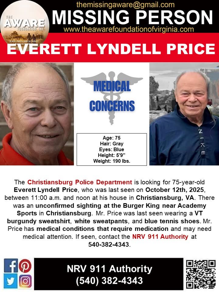aware_the's tweet image. ***MISSING*** CHRISTIANSBURG, VA
The Christiansburg Police Department is looking for 75-year-old Everett Lyndell Price, who was last seen on October 12th, 2025, between 11:00 a.m. and noon at his house in Christiansburg, VA. There was an unconfirmed sighting at the Burger King…