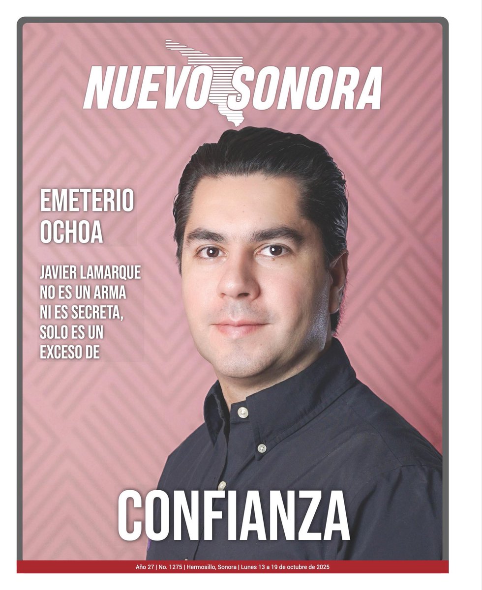 felguimor's tweet photo. Lista portada @SemNuevoSonora de esta semana con Emeterio Ochoa (@EmeterioOchoa ) quien nos dice:
“Ser oposición no es rendirse ni agachar la cabeza;
es cumplirle a la gente”.
Y sobre el tema 2027, añade que el potencial candidato de la #4T a Gobernador de #Sonora : @JavierLamarque_ no es un arma, ni es secreta, sólo es un exceso de confianza…

https://t.co/8t2wylA3a5

https://t.co/e7emxnYdEr

@juntosheriberto
