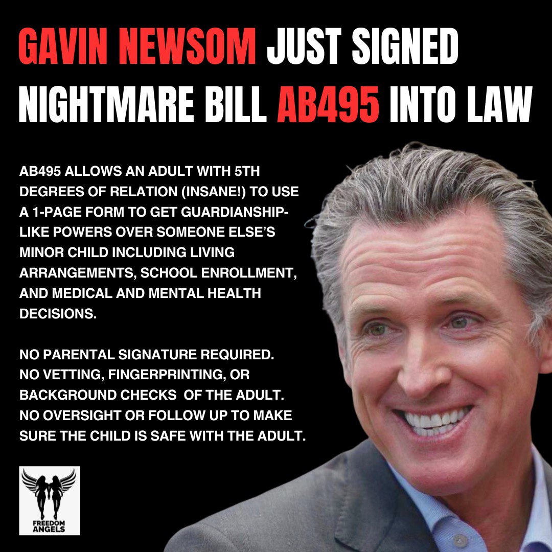 PioneerMama's tweet image. BREAKING: Newsom signs AB495 against a global call to protect children & veto the CA nightmare bill.
🚨 AB495 greatly expands the category of adults that can use a 1-page form to get guardianship-like powers over someone else's minor child with no parental signature, no vetting…