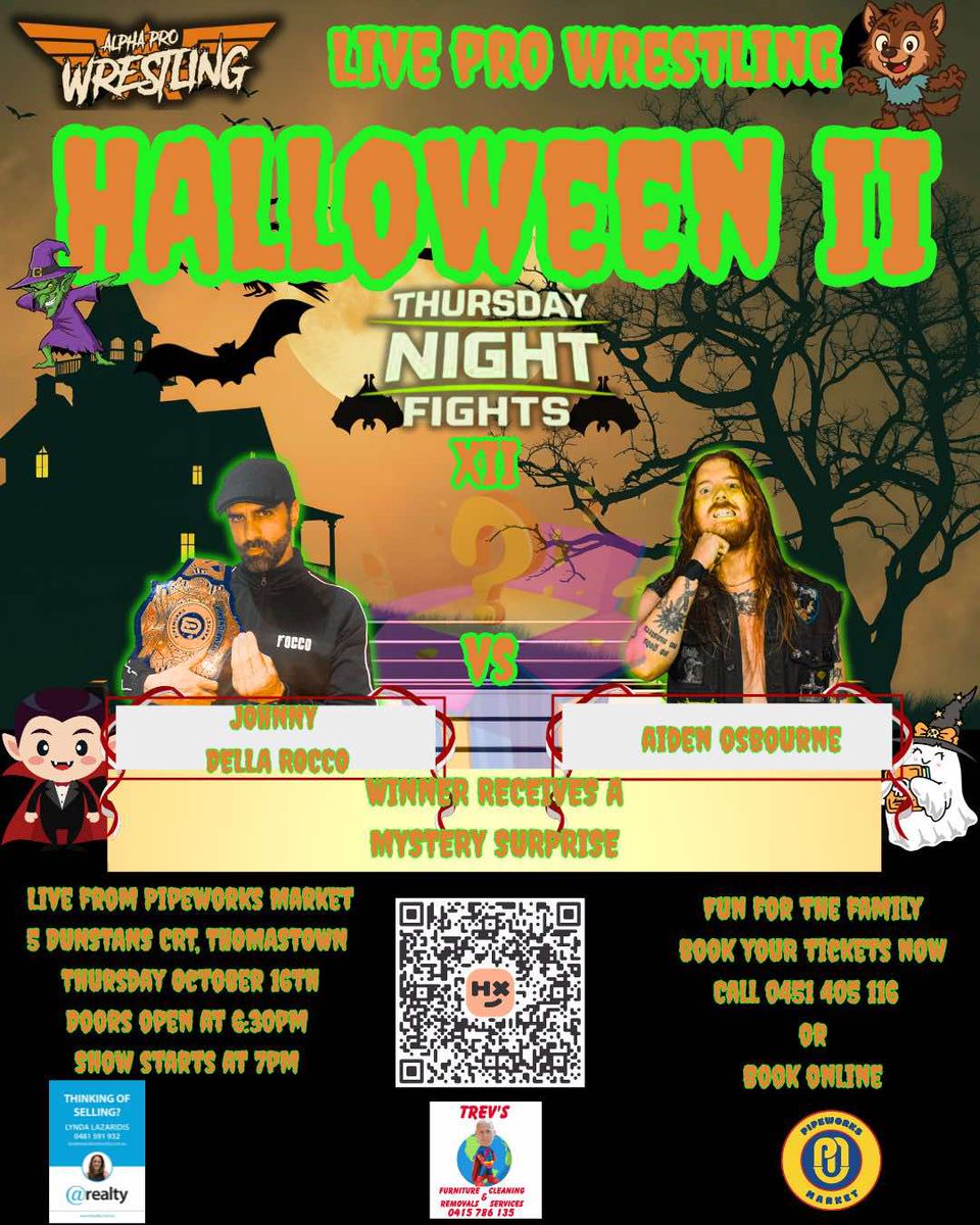 SPOOKY IN 3 DAYS!
Alpha Nation, here's your TNF Halloween Special Lineup so far which also inclued a Battle Royal!!
Tickets: events.humanitix.com/alpha-pro-wres…