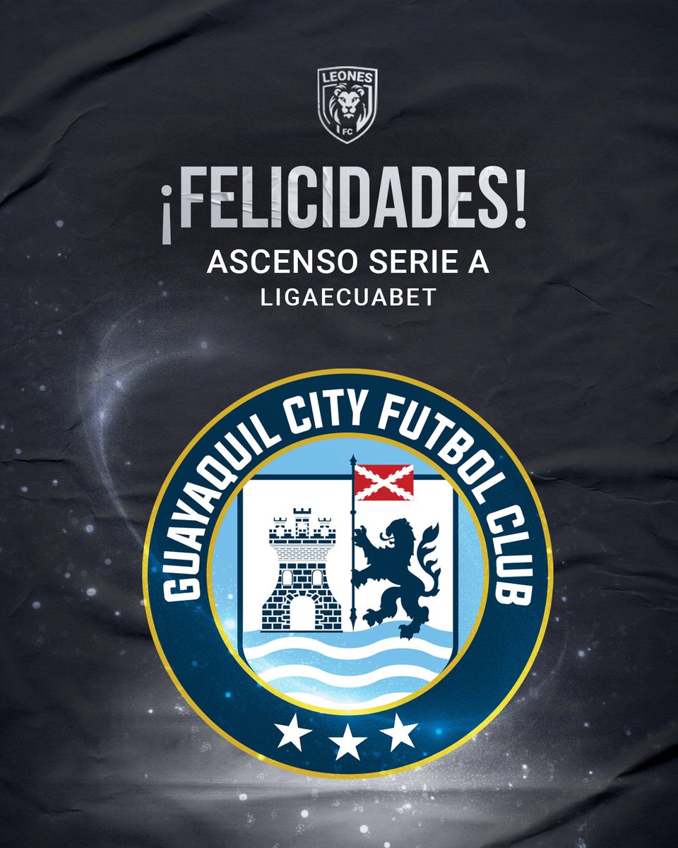 ¡Felicidades por su regreso a Serie 🅰️!  <a href="/GuayaquilCityFC/">Guayaquil City FC</a> 🫂