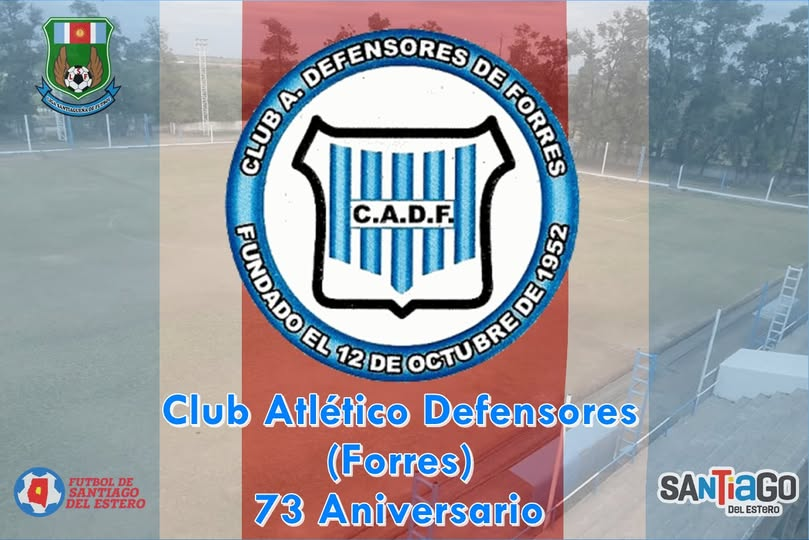futbolsde's tweet image. #Aniversario
#clubatleticodefensoresdeforres
#Forres
#LigaSantiagueñadeFutbol

Saludamos al Club Defensores de Forres en el día de su 73 aniversario. Muchas felicidades Defe !!!