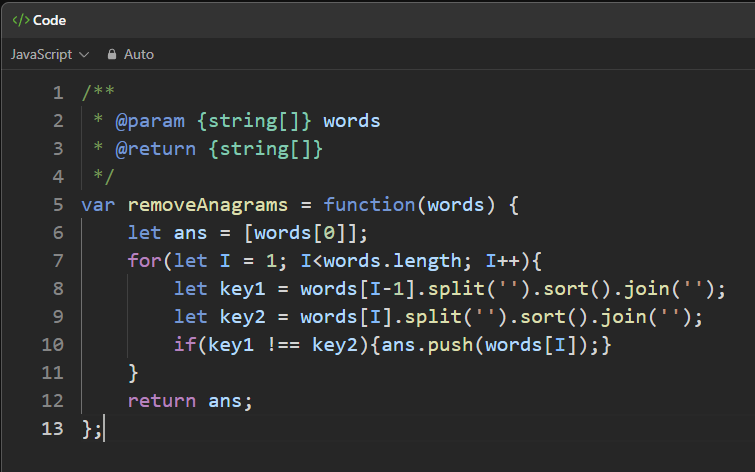 DevGod9's tweet image. #LeetCode 2273, just quick string character sorting to compare them together, nothing much here. Much easier then yesterday&apos;s problem I couldn&apos;t solve, thats for sure #JS #Array #Strings #Sorting