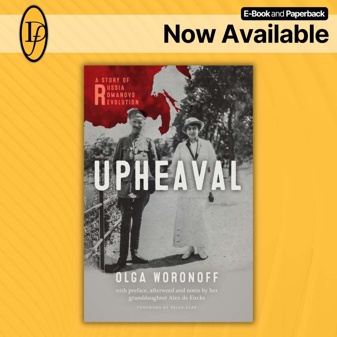 downingfield's tweet photo. NOW AVAILABLE — UPHEAVAL is not just a memoir – it’s a historical treasure. 

Born into Russian aristocracy, Countess Olga Konstantinovna Kleinmichel lived a life of privilege, beauty, and tradition—until revolution.

Learn more and find a local bookshop: https://t.co/FbIs2DanbD https://t.co/SdCz9pR1PT