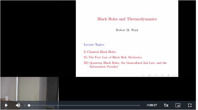 BahramShakerin's tweet image. [Robert Wald&apos;s Lectures]

Black holes and Thermodynamics 
Robert Wald

Lectures: 
1 - scgp.stonybrook.edu/video/video.ph…
2 - scgp.stonybrook.edu/video/video.ph…
3 - scgp.stonybrook.edu/video/video.ph…
Slides👇👇👇