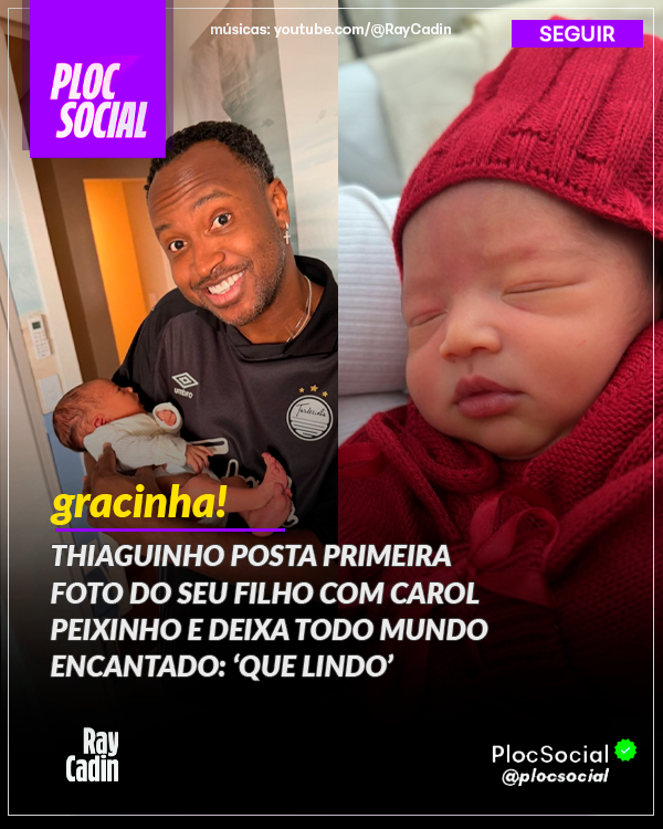 🚨 PERIGO: LINDÃO: Thiaguinho parou a internet ao publicar novas fotos do rostinho de Bento, seu filho com Carol Peixinho. O bebê encantou os seguidores com tanta fofura — e já tem fã-clube nas redes sociais. 🍼