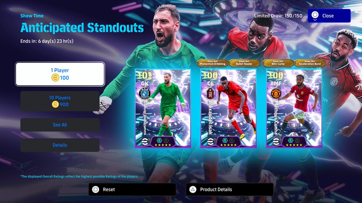 NTWANfc's tweet image. Sunday eFootball update adds Anticipated Standout Showtime pack with Donnarumma, Isak (Bullet Header) &amp;amp; Cunha (Blitz Curler). PvP &amp;amp; AI events theme is Italian Clubs.

#eFootball #イーフト #Konami #football #soccer #pes #fifa #eFootball2026 #efootballmobile #PS5 #eFootball