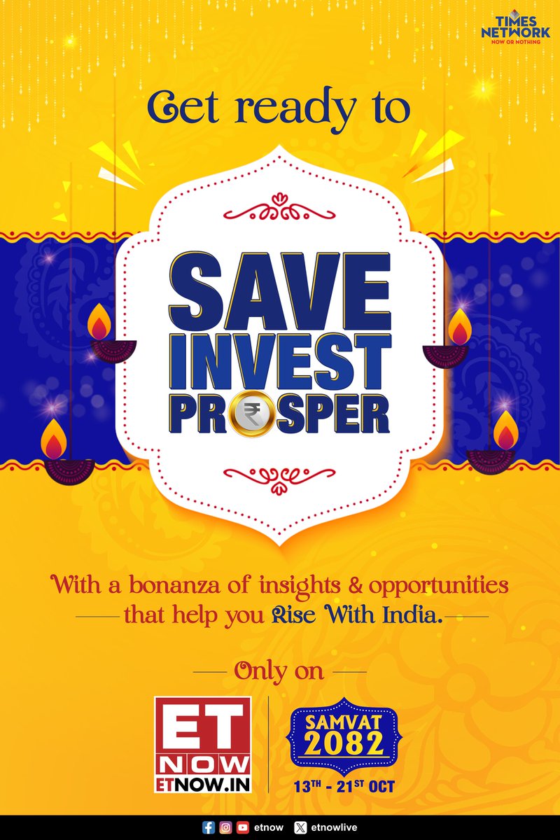 ETNOWlive's tweet image. #Samvat2082 | This festive season, get ready to SAVE, INVEST &amp;amp; PROSPER! 💰✨

Catch a bonanza of insights and opportunities to help you Rise With India 

📺Oct 13–21, Only on #ETNOW 

#Diwali2024 #Investing #StockMarket #RiseWithIndia