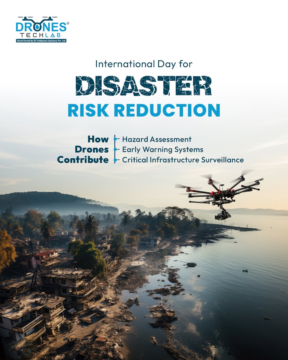 Drones_Tech_Lab's tweet image. On the #InternationalDayForDisasterRiskReduction, we emphasise how drones are strengthening risk management—assessing hazards, detecting early threats, monitoring critical infrastructure, and enabling timely action to build resilient, safer communities.