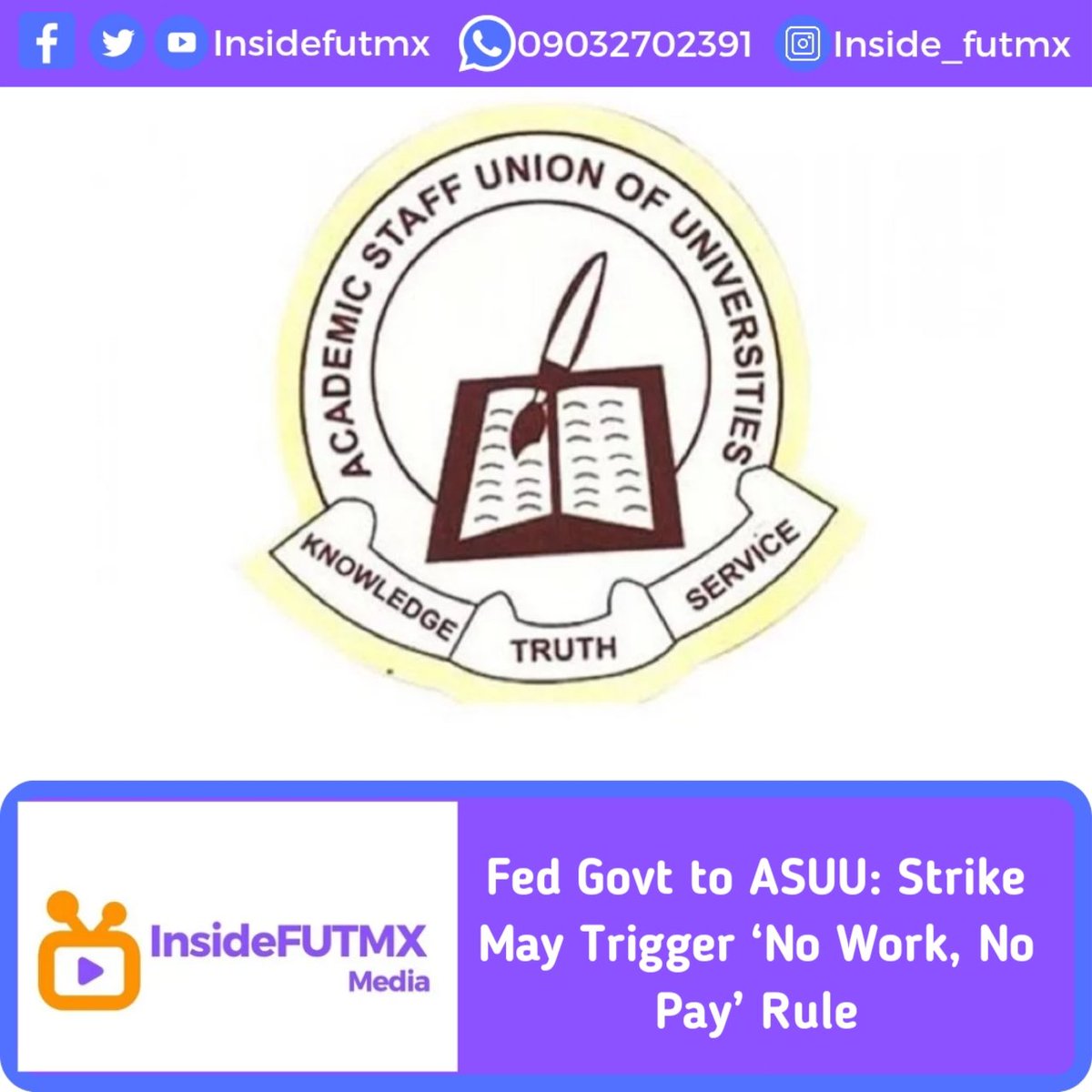 InsideFutmx's tweet photo. The Federal Government has cautioned the Academic Staff Union of Universities (ASUU) against embarking on its planned two-week warning strike, warning that the no-work-no-pay policy may be enforced if academic activities are disrupted.

https://t.co/syNi5MNVOb https://t.co/s64JYVLrMV