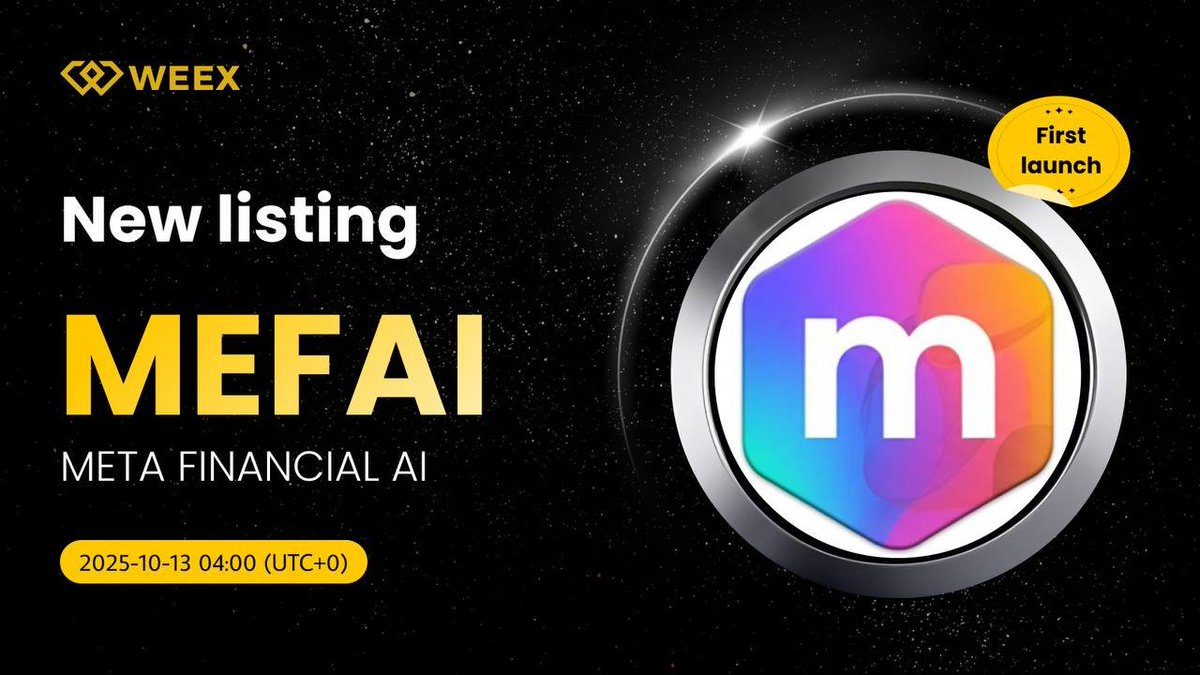 New Listing Alert on #WEEX 🔔

WEEX is excited to announce the spot listing of $MEFAI!

📱 Trade #MEFAI on WEEX and claim up to 30,000 $USDT in sign-up bonuses!
👉 weex.com/spot/MEFAI-USD…

<a href="/MetaFinancialAI/">Meta Financial AI</a> $WXT #SpotListing #Crypto #WEEXListing