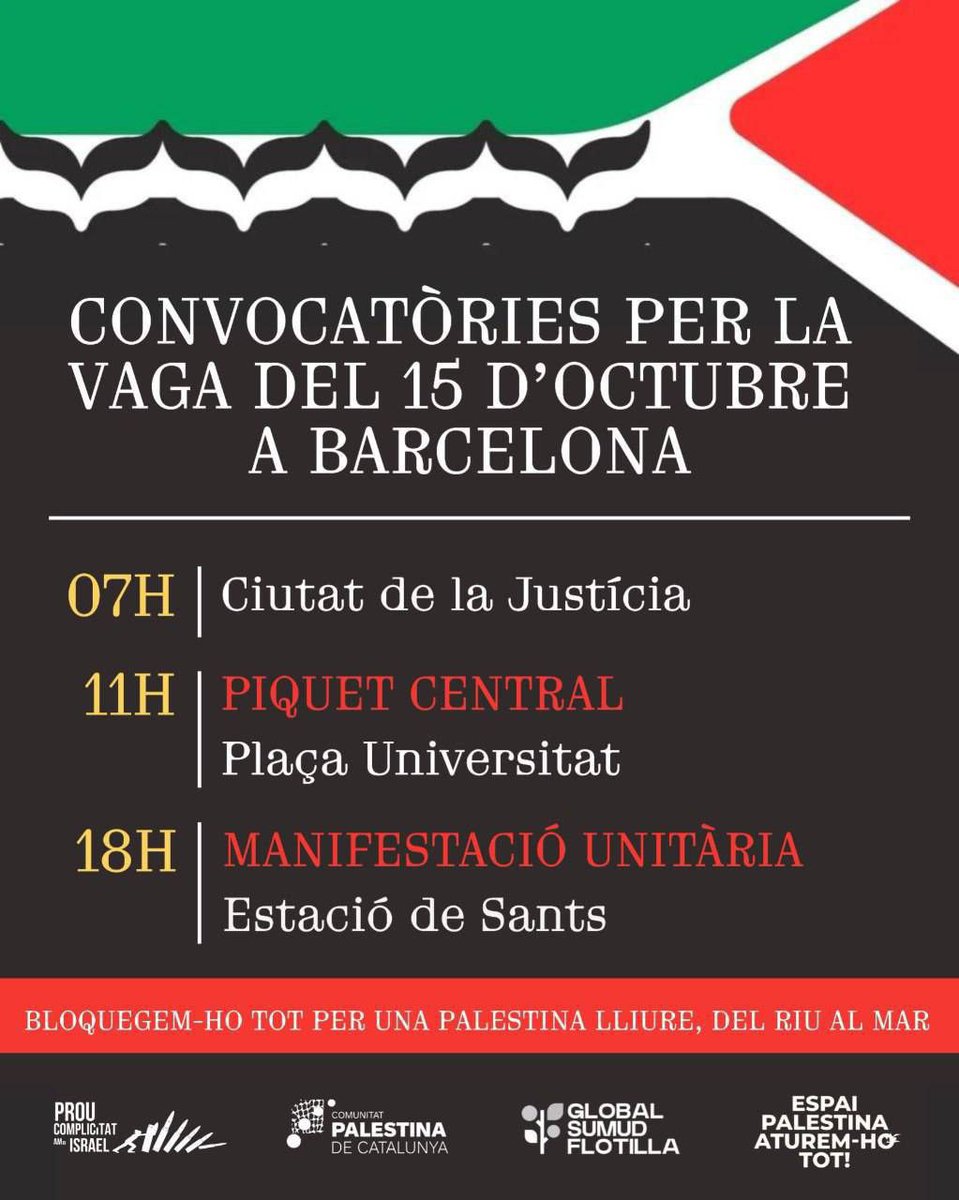 💥 AQUEST 15O HO ATUREM TOT PER PALESTINA! 🇵🇸
Demà preparem juntis la vaga general:
📌 Calaix de la vergonya - Pl. Sants
🕗 19h

I dimecres... ⚠️VAGA GENERAL 📢
Convocatòries unitàries: 
🕗7h 📌Ciutat de la Justícia 
🕗11h 📌Plaça Universitat 
🕗18h 📌Estació de Sants

Veniu! 🖤