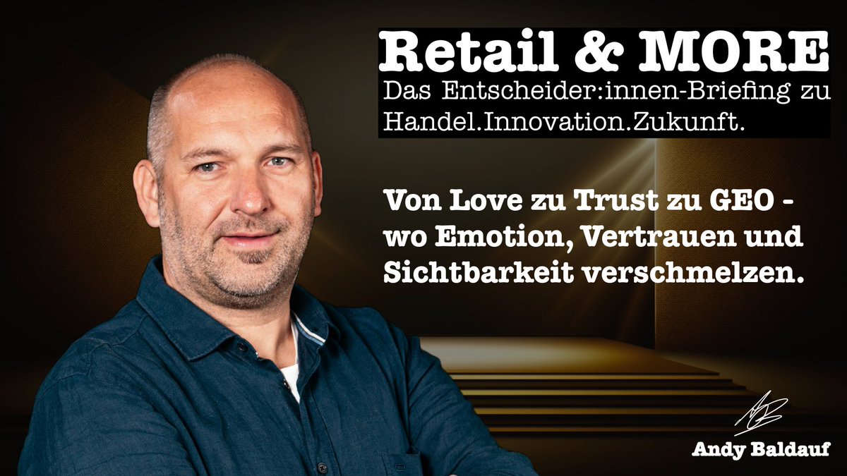 📰 Lovebrand oder Trustbrand – 
worauf kommt es wirklich an? 

#retail #marketing #transformation linkedin.com/posts/andybald… <a href="/AndyBaldauf/">Andy Baldauf</a>