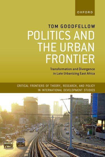 devcomms's tweet image. ✨ @USJ_online features @GoodfellowTom’s chapter in the DSA–@OUPAcademic chapter in the DSA–OUP series Politics and the Urban Frontier, on East Africa’s late urbanisation.
With reviews by @comesalvaire & @GraemeWYoung.
🔗 buff.ly/uYtPOYi
