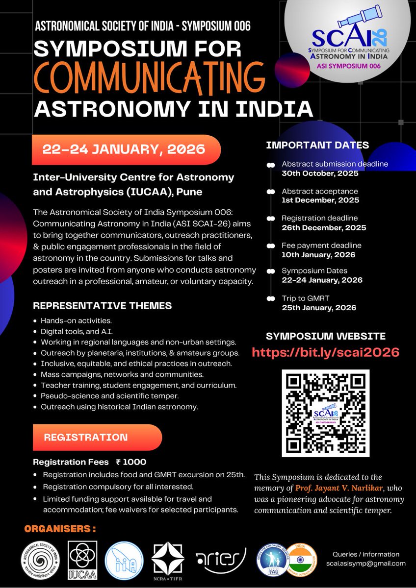 IUCAA Scipop (@iucaascipop) on Twitter photo 💫 ASI SCAI-26 is now open for registrations. 
Announcing the call for registrations and abstract submission for ASI SCAI-26, a national Symposium for astronomy communicators,India 
events.iiap.res.in/event/352/ 
22-24 Jan 2026;  IUCAA, Pune  
<a href="/ugc_india/">UGC INDIA</a> 
<a href="/EduMinOfIndia/">Ministry of Education</a> 
<a href="/asipoec/">ASI Public Outreach and Education Committee</a> 💫 ASI SCAI-26 is now open for registrations. 
Announcing the call for registrations and abstract submission for ASI SCAI-26, a national Symposium for astronomy communicators,India 
events.iiap.res.in/event/352/ 
22-24 Jan 2026;  IUCAA, Pune  
<a href="/ugc_india/">UGC INDIA</a> 
<a href="/EduMinOfIndia/">Ministry of Education</a> 
<a href="/asipoec/">ASI Public Outreach and Education Committee</a>