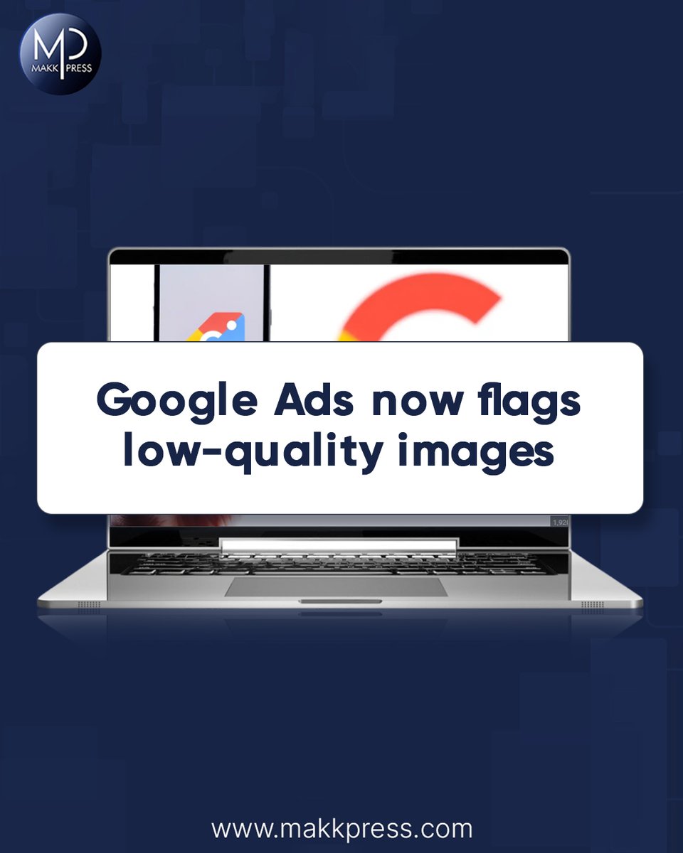 MakkpressTech's tweet image. Google Ads will now flag low-quality images — so say goodbye to blurry visuals 👋 and hello to high-performing creatives! 💡

#GoogleAds #DigitalMarketing #PPC #Makkpress #MarketingTips #AdPerformance #OnlineAdvertising #GoogleUpdates