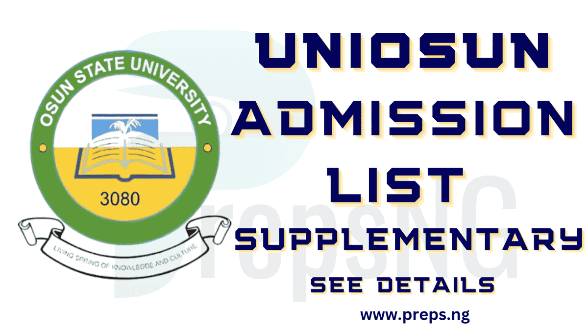 Preps_ng's tweet photo. UNIOSUN Supplementary Admission List 2025/2026: Check Now - https://t.co/FIQalmw9Jx https://t.co/jcXe5ccv7C