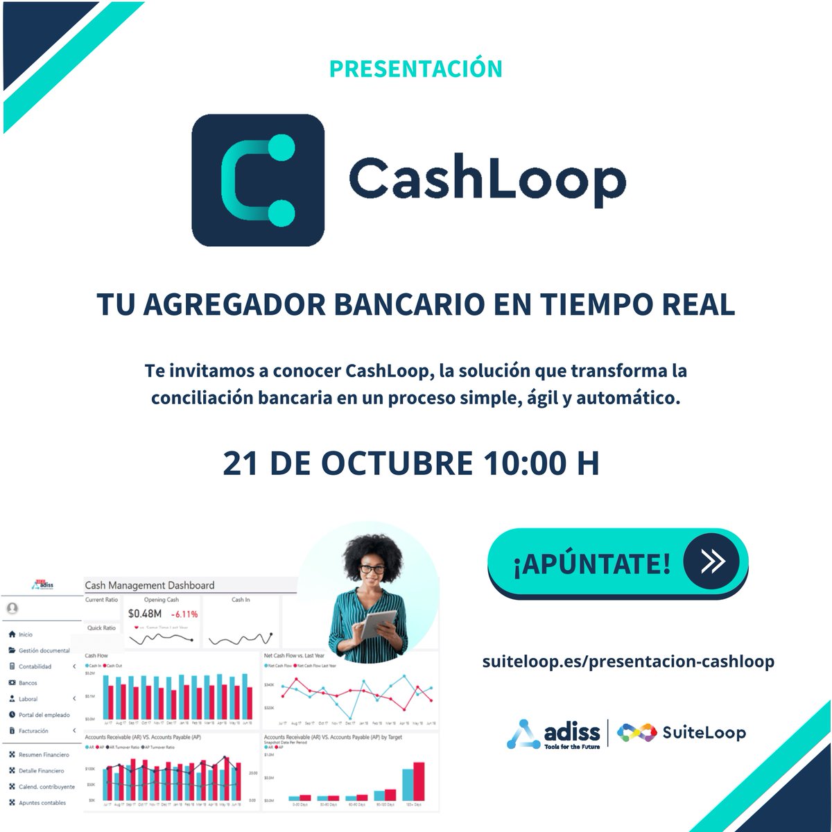ADISSInforma's tweet image. 💳✨ ¡Llega la presentación de CashLoop! ✨💳
El agregador bancario en tiempo real que hace tu conciliación simple, ágil y automática. 🚀
📅 21 de octubre – 10:00 h
👉 Apúntate aquí: suiteloop.es/presentacion-c…
#CashLoop #Finanzas #GestiónEmpresarial #SuiteLoop #Adiss