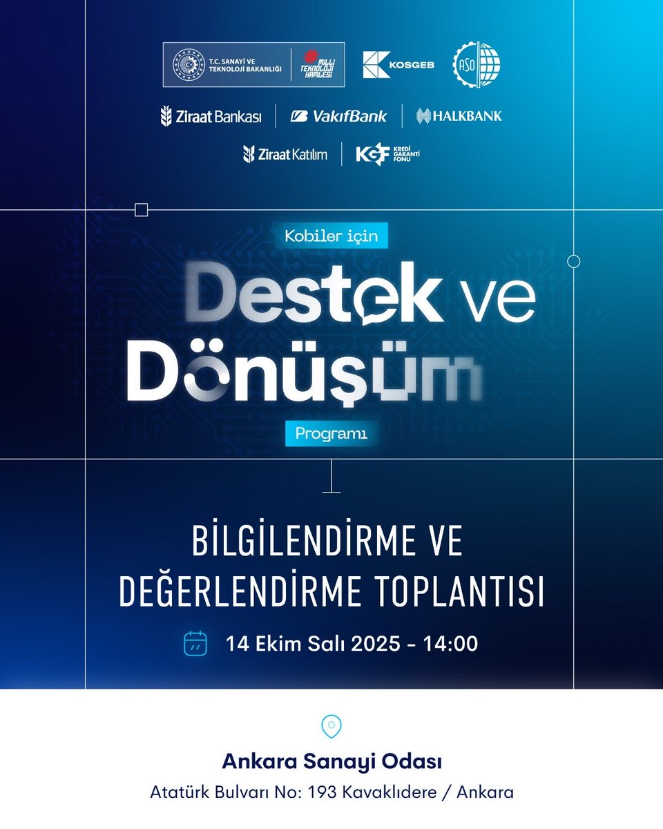 Ankara Sanayi Odası ile Küçük ve Orta Ölçekli İşletmeleri Geliştirme ve Destekleme İdaresi Başkanlığı (KOSGEB) iş birliğinde düzenlenecek “KOBİ’ler İçin Destek ve Dönüşüm Programı Bilgilendirme Toplantısı”na tüm üyelerimiz davetlidir.

ASO Başkanı Seyit Ardıç ve KOSGEB Başkanı