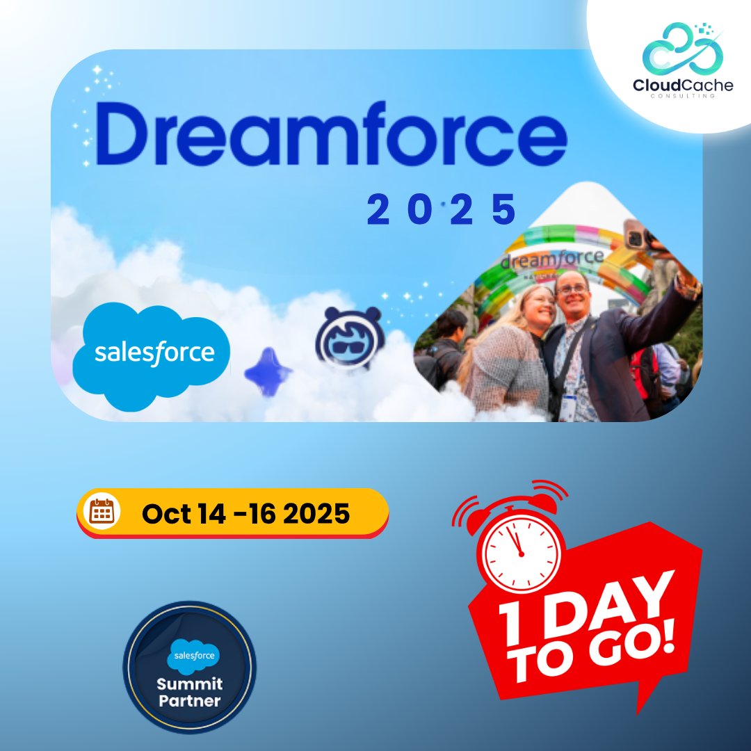 🔔 1 Day to Go!
CloudCache Consulting, a proud Salesforce Summit Partner, is in 🇺🇸 for #Dreamforce2025!
Join us in San Francisco to explore innovation and game-changing #Salesforce solutions.

📅 Oct 14–16 | 📍 San Francisco
#DF25  #CRMInnovation #CloudCache #summitpartner