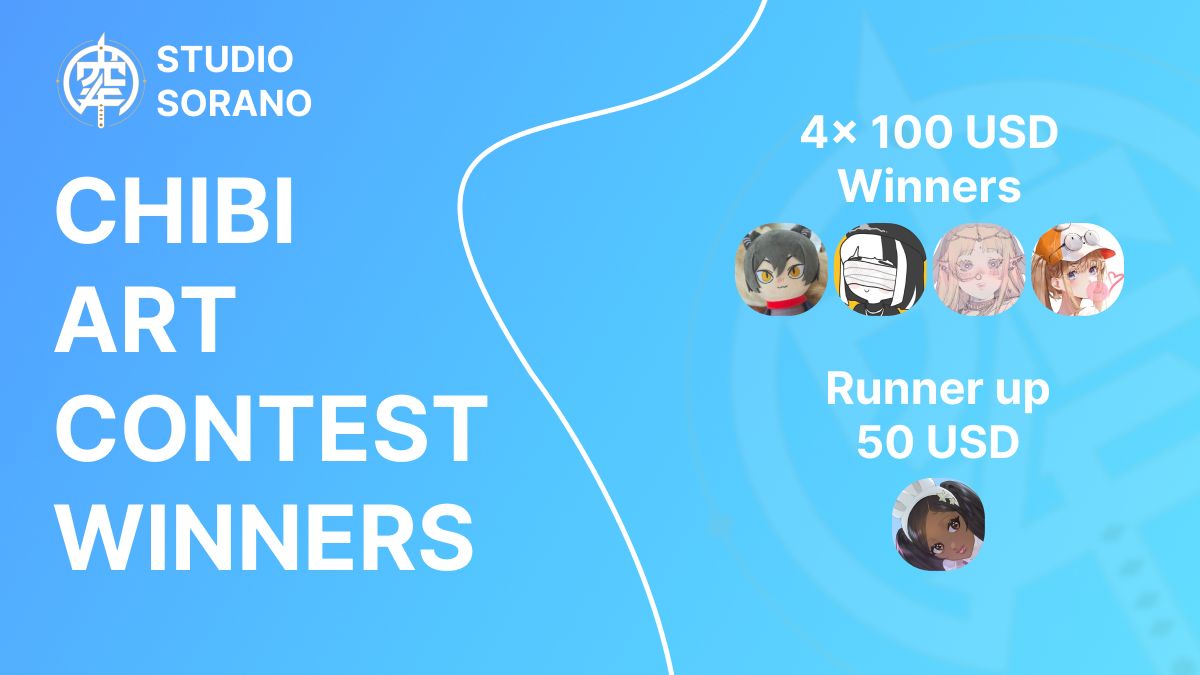 WINNERS OF SORANO CHIBI ART CONTEST

4 winners of 100 USD:
<a href="/Milkyy_Wayy4/">Mania</a>
<a href="/FobpoX/">Fobpo🐡</a>
<a href="/x_arisse/">Arisse/cms open!</a>
<a href="/COT4414/">CoFFee☕️OrTea🍵</a>

Runner-up of 50 USD:
<a href="/BelstarStudio/">Bel 𖦹 ׂ 𓈒🐇 ೀ 🪽</a>

I will reach out to you via DMs so we can arrange prize payment.
* Make sure to double check any account that looks like mine before engaging.