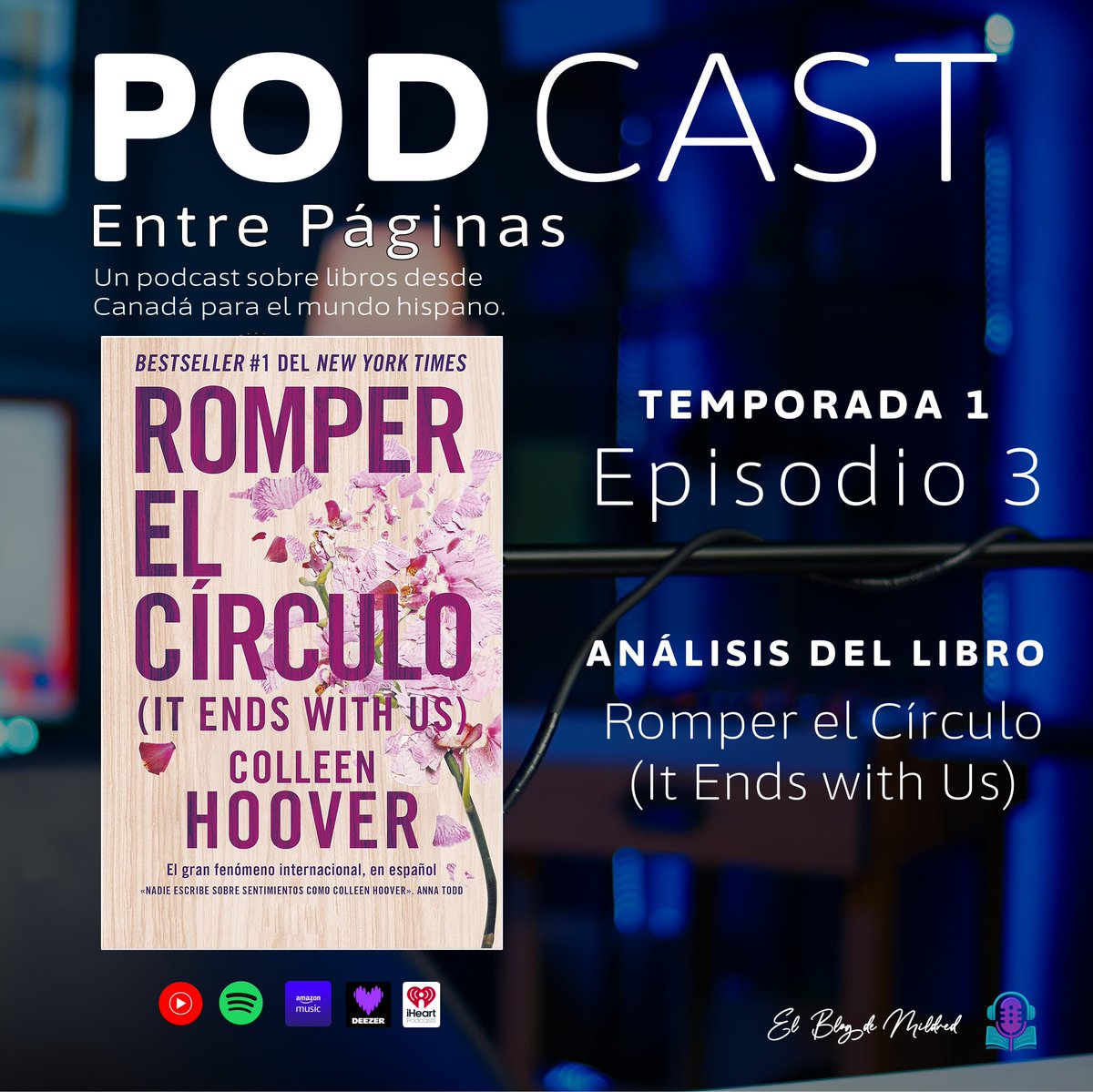 elblogdemildred's tweet image. 🎙️ Entre Páginas · Ep. 3
📘 Romper el círculo (It Ends With Us) de Colleen Hoover

Nos enfrenta al amor, la resiliencia y el coraje de poner fin a los ciclos del pasado. Un retrato honesto sobre el poder de decidir y sanar.

▶️ Mira el episodio: youtu.be/qVaW_QuSyxQ