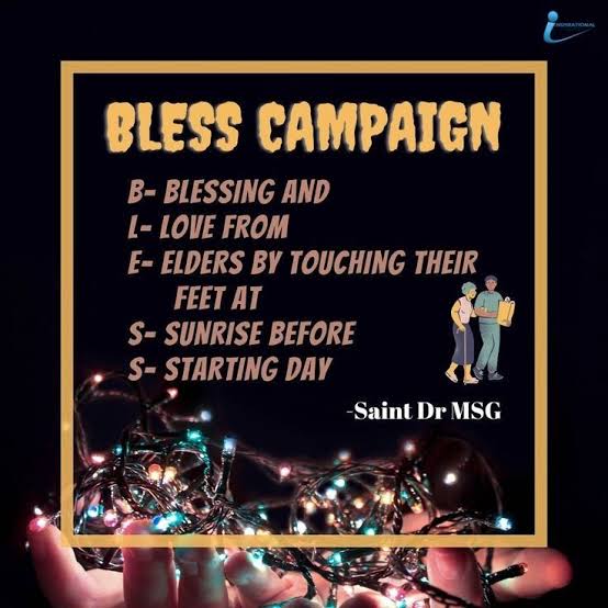 Indian culture teaches us to respect elders by touching their feet and getting their blessings. To keep this tradition alive, Saint Gurmeet Ram Rahim Singh Ji started the #BLESS Campaign, inspiring everyone to begin their day by touching elders’ feet and #GetBlessings.