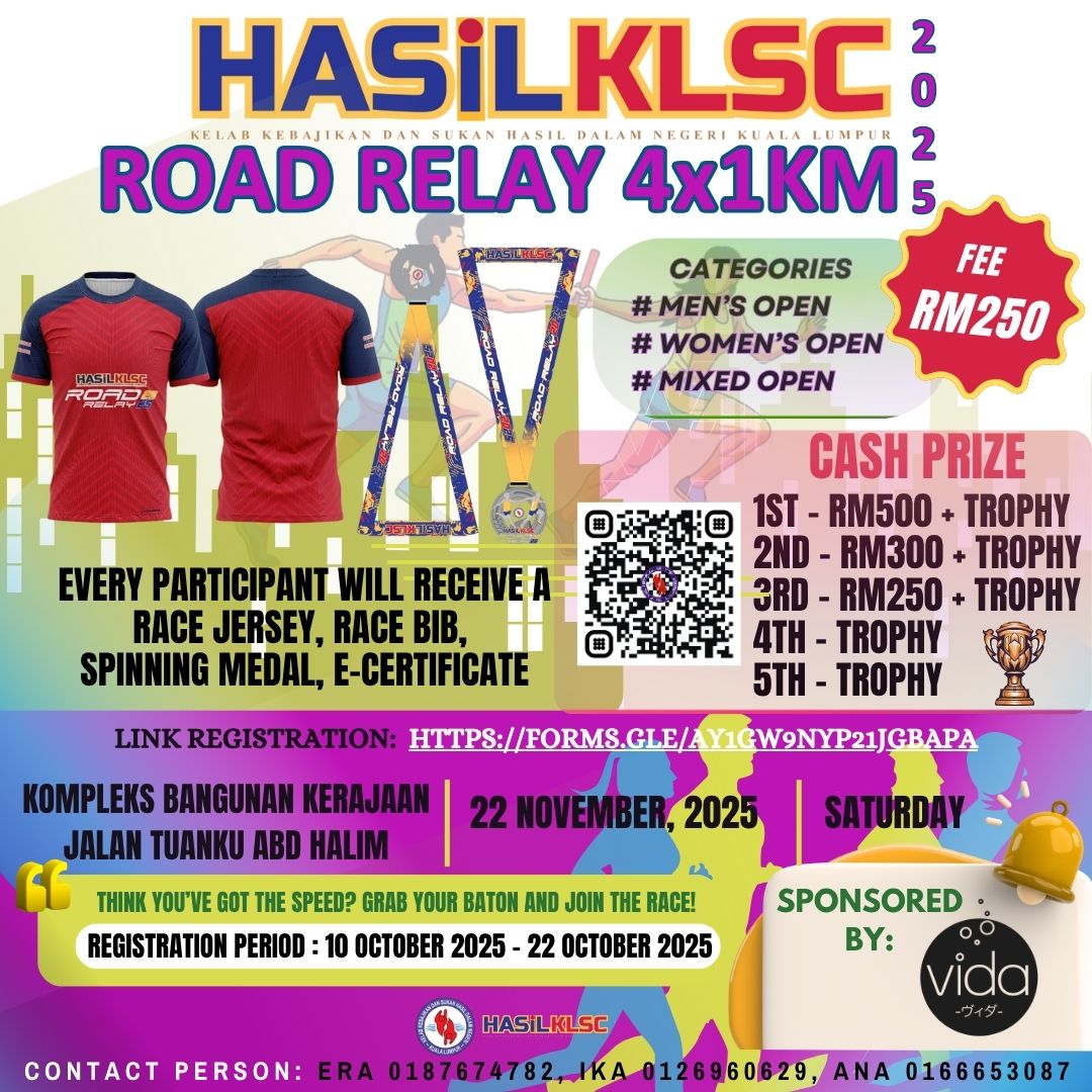HASiLMalaysia's tweet photo. 📷HASiLKLSC ROAD RELAY 2025 📷
📷 Anjuran Kelab HASiL Kuala Lumpur (HASiLKLSC)
📷Tarikh: 22 November 2025 (Sabtu)
📷Masa: 7.00 pagi - 12.00 tengahari
📷Lokasi : LHDNM Jalan Duta
📷Acara : Relay 4 X 1 KM
📷*TERBUKA kepada semua orang awam
📷*DAFTAR SEGERA
https://t.co/F2wWhpEdsN https://t.co/DpGFpVVK70