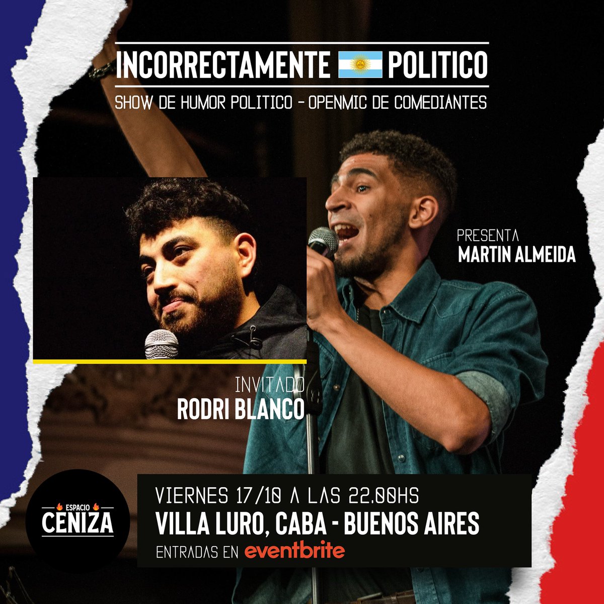 NegroCensurado's tweet image. Este viernes 17/10 vamos a hacerle muchos chistardos a los peronchos en su día. 

Entradas en el link:
eventbrite.com.ar/e/incorrectame…