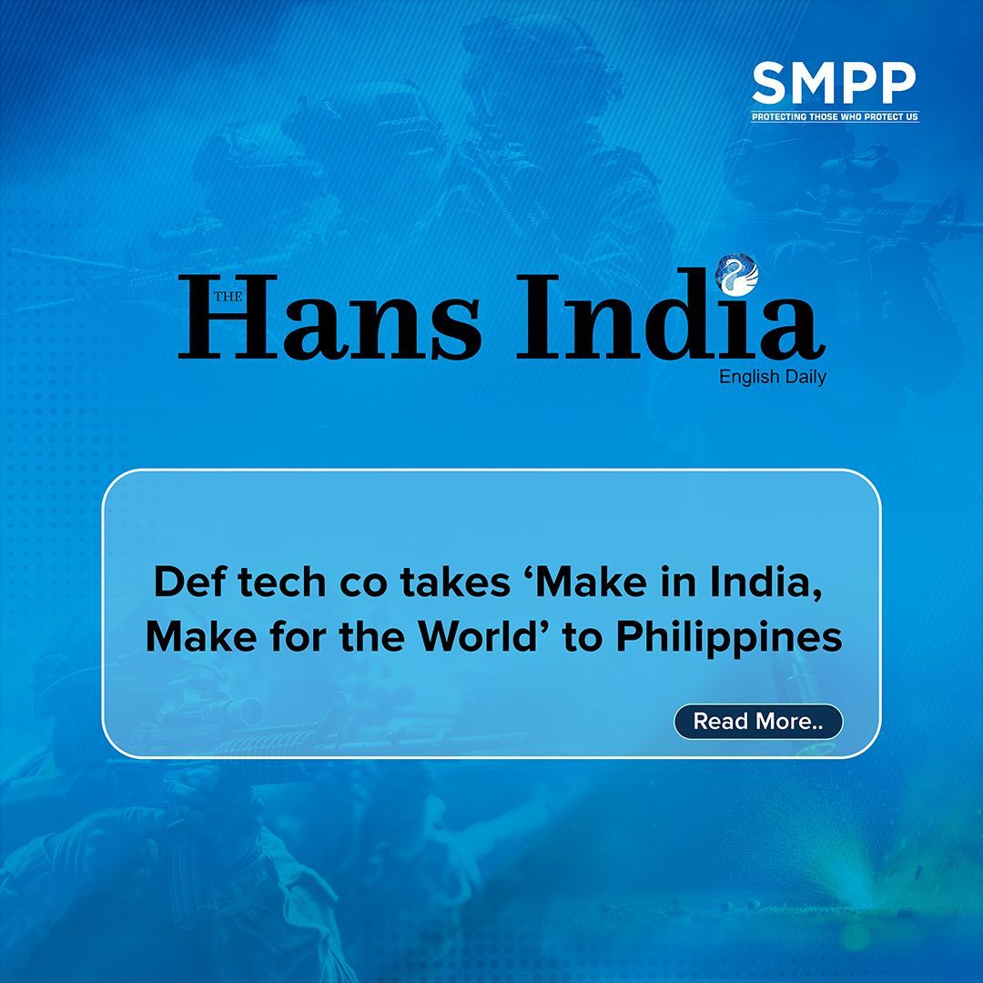 We’re delighted to share that 𝗛𝗔𝗡𝗦 𝗜𝗡𝗗𝗜𝗔  has featured SMPP in their latest article — “Def Tech Co Takes ‘Make in India, Make for the World’ to Philippines 
-----------------------------------------------------------------------------------------------------