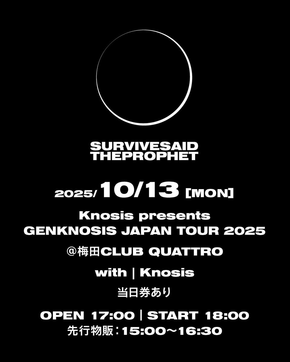 TODAY】 Knosis presents GENKNOSIS JAPAN TOUR 2025 梅田CLUB QUATTRO