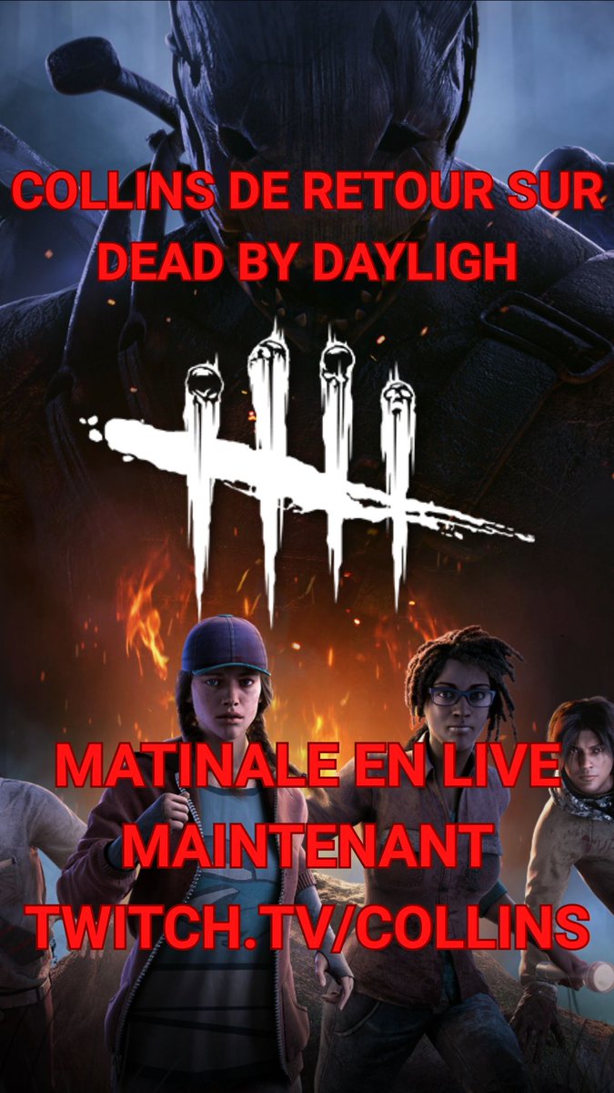 Nocturne ou matinale on ne sait pas trop x) en tout cas je suis en live sur <a href="/DeadbyDaylight/">Dead by Daylight</a>
Twitch.tv/Collins