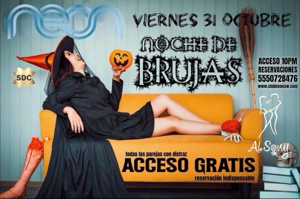 🎃Noche de Brujas 🧙‍♀️
🧙‍♂️LA NOCHE DE L@S BRUJ@S SEXXXYS 🧙
🚨COVER GRATIS 🚨
🚨PREVIA RESERVACIÓN🚨 
✨⭐️CONOCE EL NUEVO CONCEPTO ANTRO DE LOS VIERNES 🪩
🍍 by <a href="/neonswclub/">CLUB NEON SW</a> 
🗓️ Viernes 31 Octubre
🎧 Dj en vivo Dual 
🌟Previa Reservación✨
😈 2 Erotic Shows Yekatherina&amp;Jan
🛏️ Play