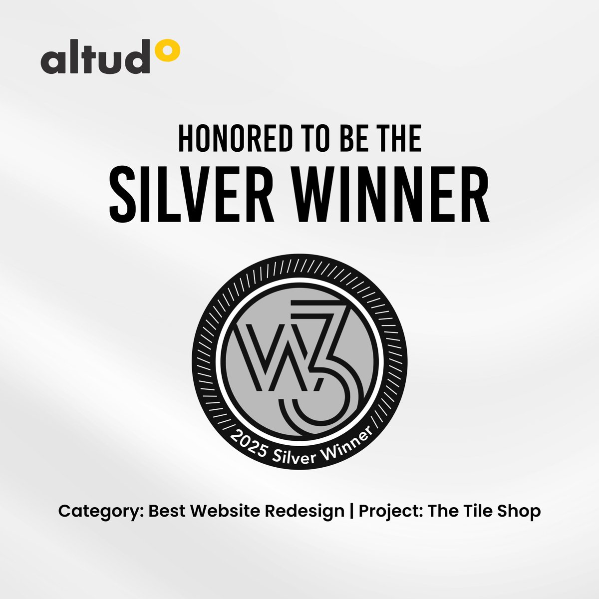 GoAltudo's tweet image. Big news! 🎉 Altudo wins Silver at the 2025 @W3Awards  for our #WebsiteRedesign with @TheTileShop. Grateful to our team &amp;amp; partners for bringing innovation, design &amp;amp; scalability together! 🙌

#DigitalExperience #AltudoSucces