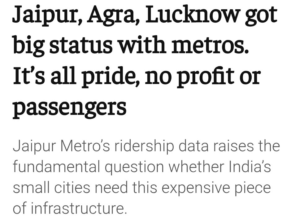 _Avykt's tweet image. Jaipur metro has avg ridership of 55k, Indore has a dismal 15k daily ridership
How on earth did these projects pass feasibility study?
Same central govt when BLR Metro sends a proposal, puts a dozen questions, why so costly? Why 6 coach trains? Etc
How these got approved?