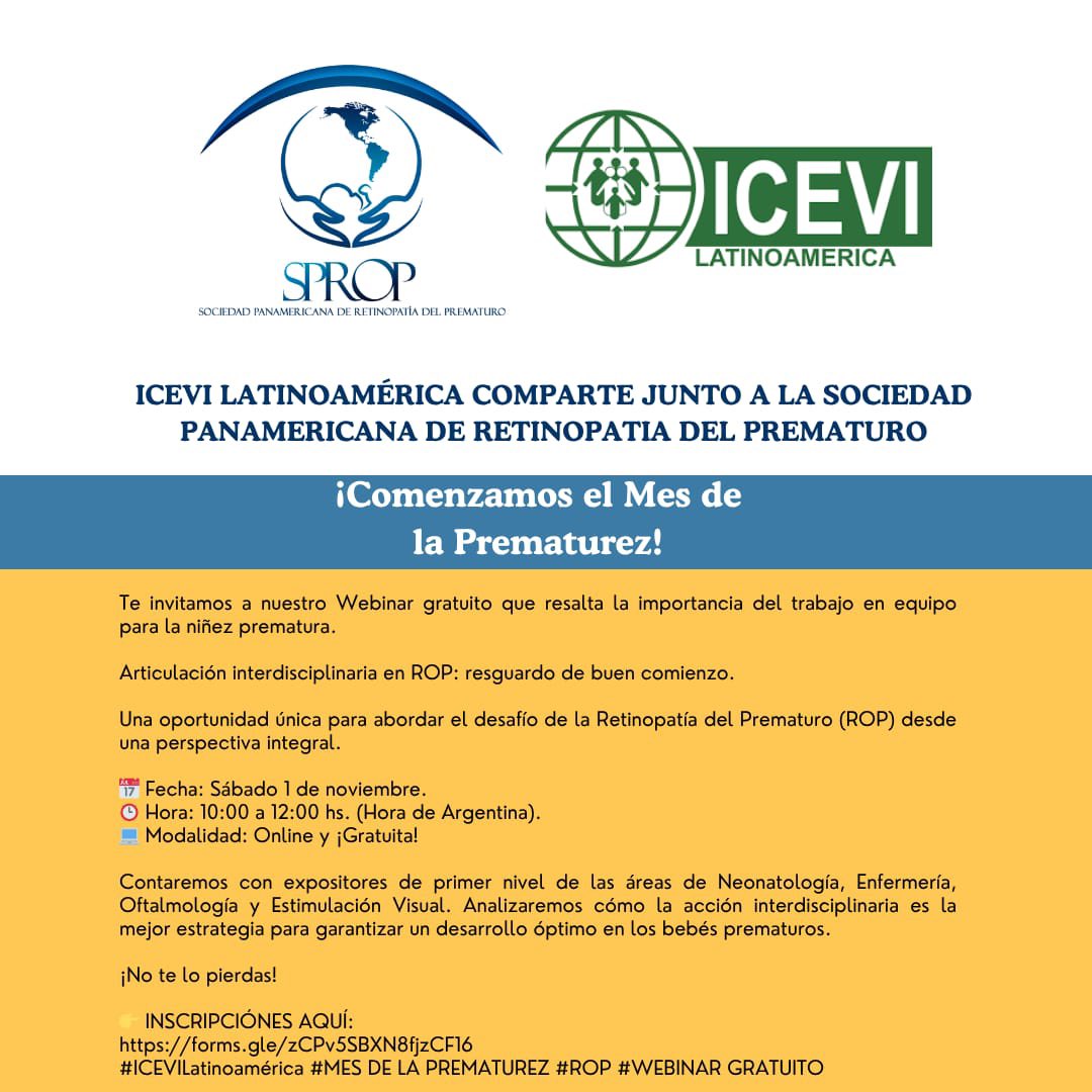 ICEVI_LA's tweet photo. 📣 ICEVI LATINOAMÉRICA COMPARTE JUNTO A LA SOCIEDAD PANAMERICANA DE RETINOPATÍA DEL PREMATURO: 
Webinar gratuito que resalta el trabajo en equipo para la niñez prematura. 1 de noviembre. 10h de Argentina
👉 INSCRIPCIÓNES AQUÍ: https://t.co/2fjkmQM1Xe https://t.co/EBgJFWIiXZ