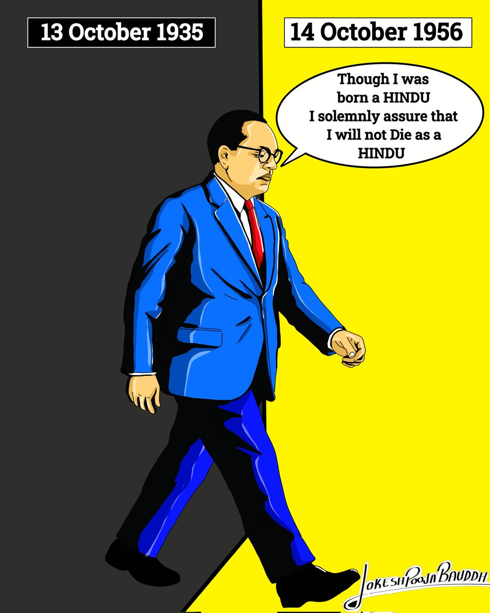 LOKESH POOJA BAUDDH (Artist) (@lokesh_pooja05) on Twitter photo #DrBabaSahebAmbedkar had taken a pledge on this day on 13 October 1935 that "I will not die as a #Hindu." 
And he fulfilled that resolution on 14 October 1956.
#Jaibhim #AnnihilationOfCaste
#KalaSeKranti #DrBabaSahebAmbedkar had taken a pledge on this day on 13 October 1935 that "I will not die as a #Hindu." 
And he fulfilled that resolution on 14 October 1956.
#Jaibhim #AnnihilationOfCaste
#KalaSeKranti
