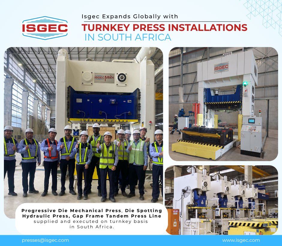 Isgec Expands Globally with Turnkey Press Installations in South Africa!

Thank you for trusting us. Let’s build the future together!

📞 +91-1732-661043 / +91-1732-661140

📧 presses@isgec.com

#Isgec #StampingSolutions #GlobalExpansion
#PressMachine #ProgressivePress