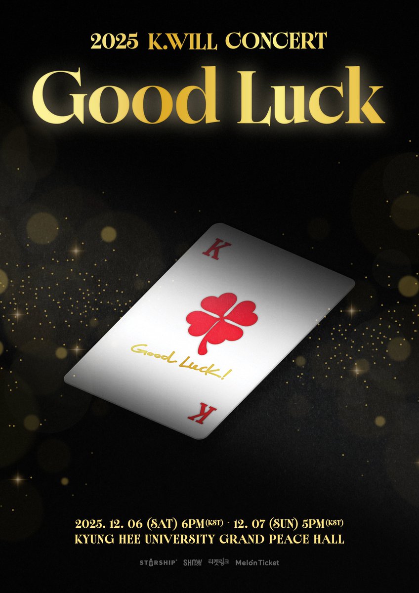 kwill_twt's tweet photo. [#Kwill]
2025 케이윌 콘서트 <Good Luck> 관련 안내
⠀
자세한 사항은 케이윌 공식 팬카페에서 확인해 주세요!
⠀
✔ https://t.co/NiavYHB56g
⠀
#케이윌
#케이윌콘서트 #Good_Luck https://t.co/eZCVLde9lh