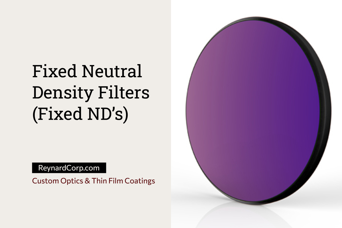 Custom Fixed ND optical filter prototypes to volume production are available. >> reynardcorp.com/optical-filter…