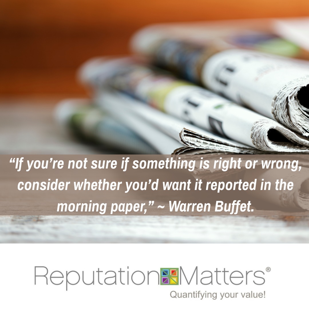 ReputationIsKey's tweet image. "If you're not sure if something is right or wrong, consider whether you'd want it reported in the morning paper." ~ Warren Buffet
#reputationmatters #reputation #reputationmanagement #yourreputationmatters #leadershipsuccess