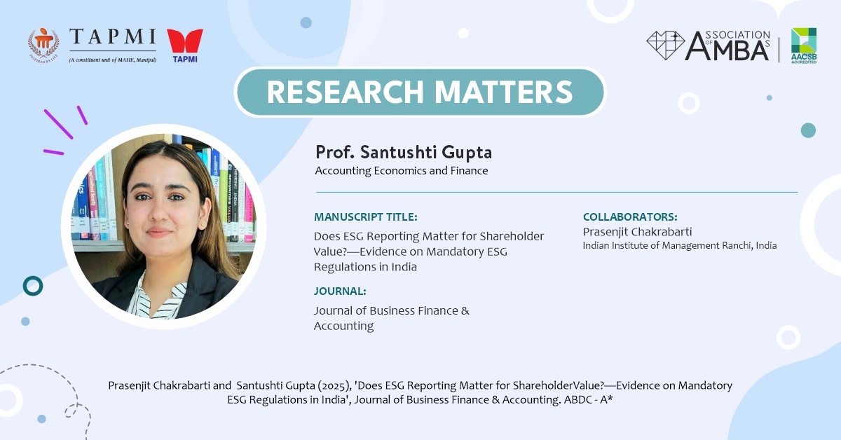 Prof. Santushti Gupta's research study employs five regulatory events from 2012 to 2021 to investigate whether mandatory ESG reporting creates shareholder value. #ResearchMatters #MyTAPMI

Research Paper: tinyurl.com/3zk4euuu